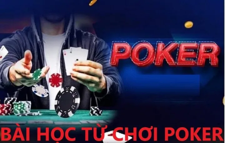 Tổng hợp những bài học từ chơi poker cực hay